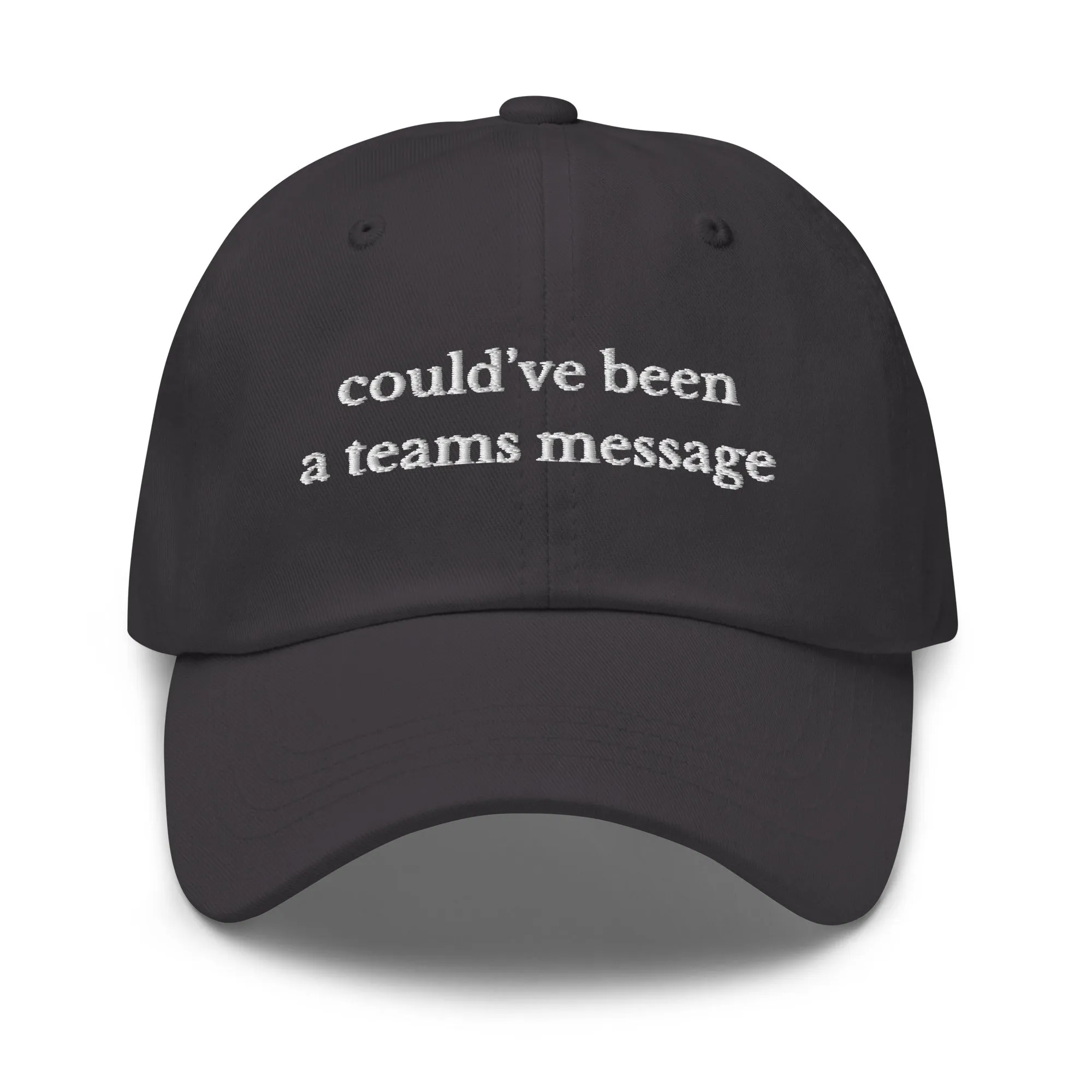 Could've Been A Teams Message Cap