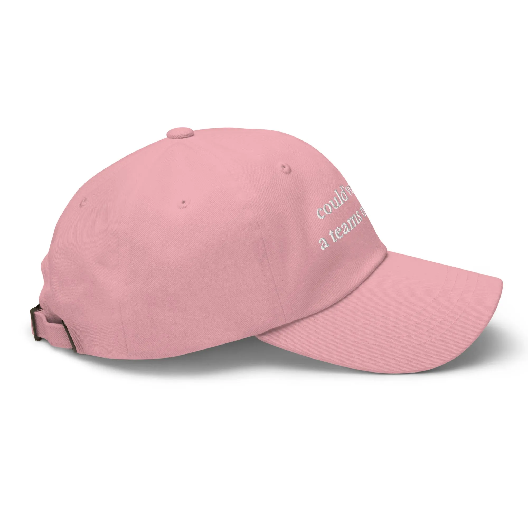Could've Been A Teams Message Cap