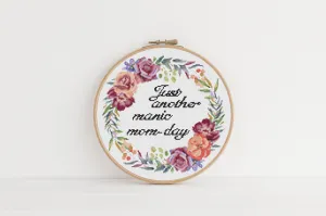 Manic Mom Cross Stitch Pattern #165