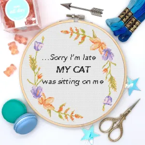 Sorry I'm Late Cross Stitch Pattern #205
